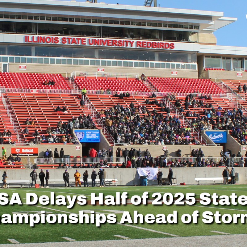 IHSA Delays Half of 2025 State Football Championships Ahead of&nbsp;Storm