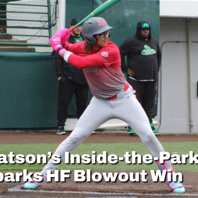 Watson’s Inside-the-Park Homer Sparks HF Blowout&nbsp;Win