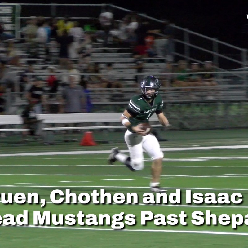 Bruen, Chothen and Isaac Lead Mustangs Past Shepard&nbsp;Late