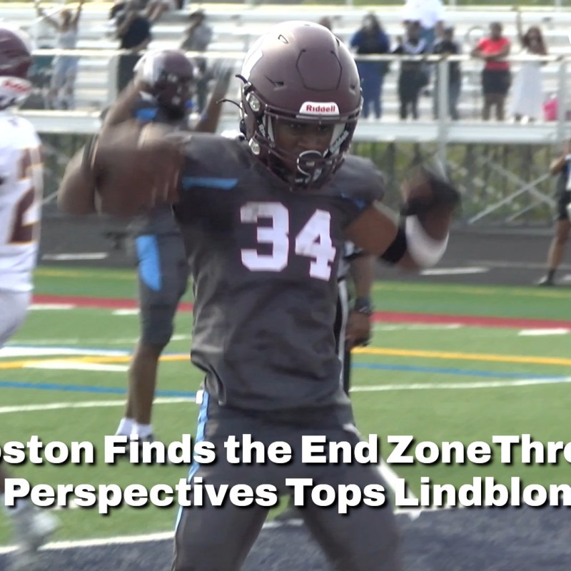 Boston Finds the End Zone Three Times as Perspectives Tops&nbsp;Lindblom