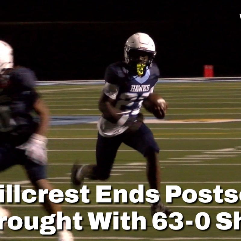 Hillcrest Ends Postseason Drought With 63-0&nbsp;Shutout